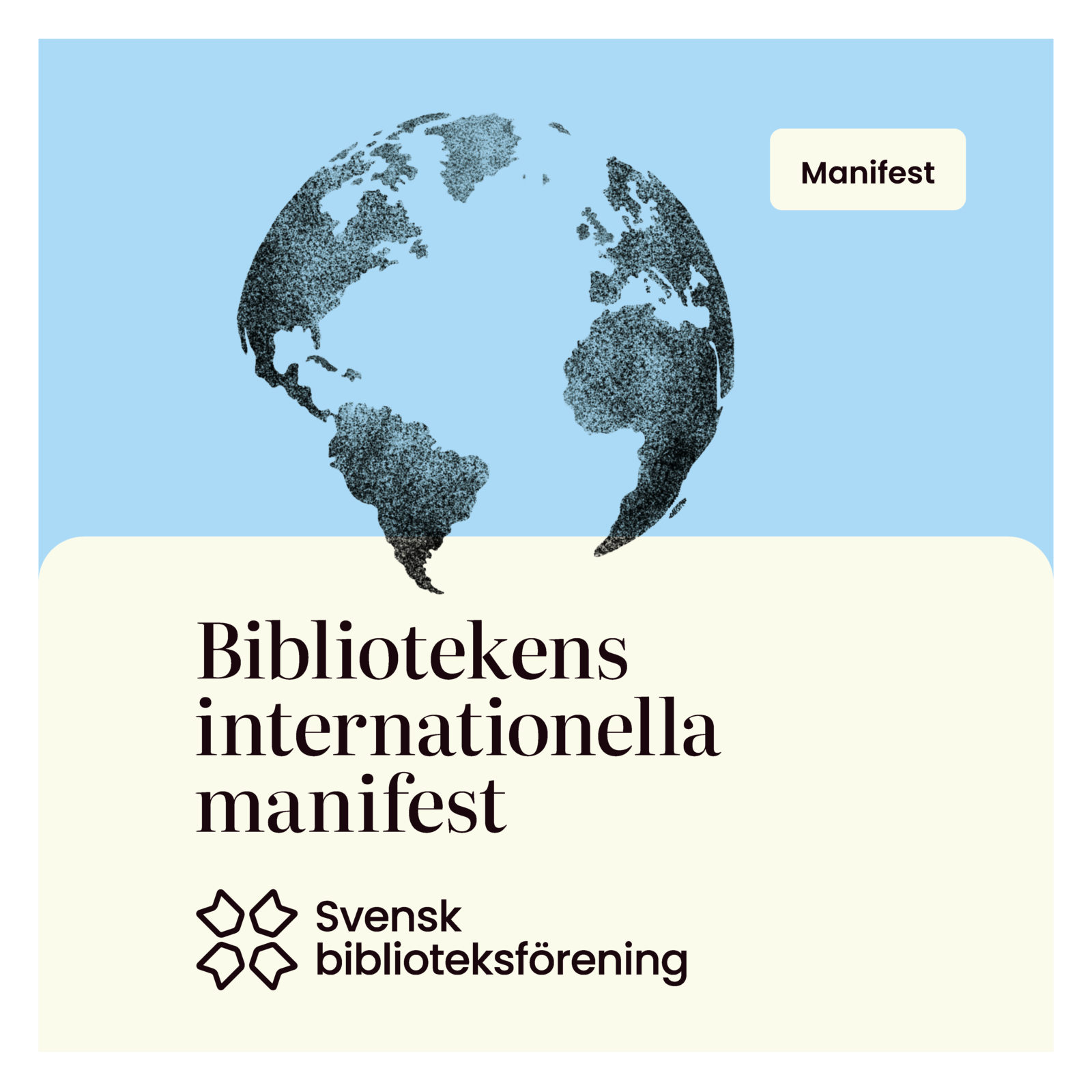 Bild på meningen "Bibliotekens internationella manifest"